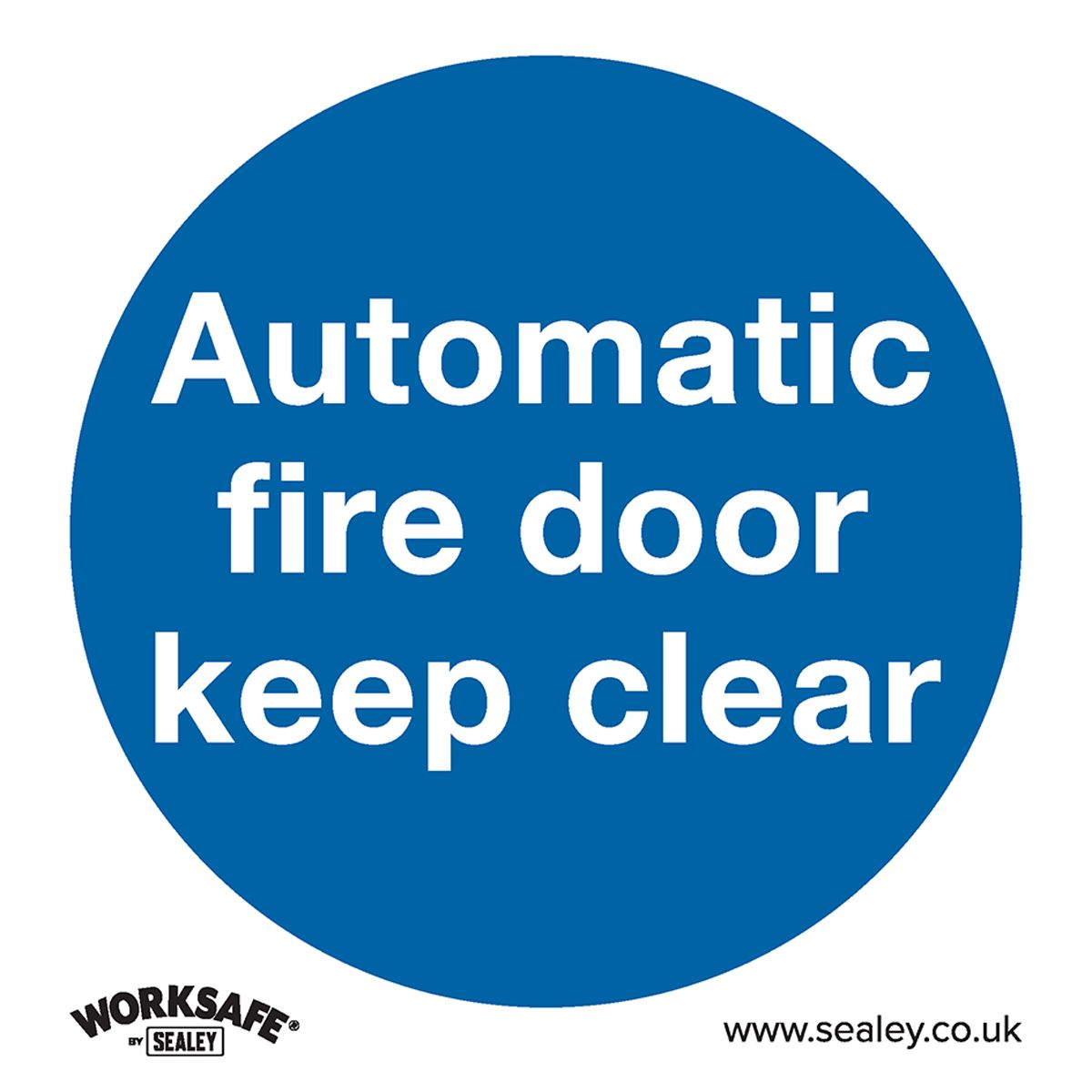 Sealey Mandatory Safety Sign - Automatic Fire Door Keep Clear - Rigid Plastic - Pack of 10 SS3P10