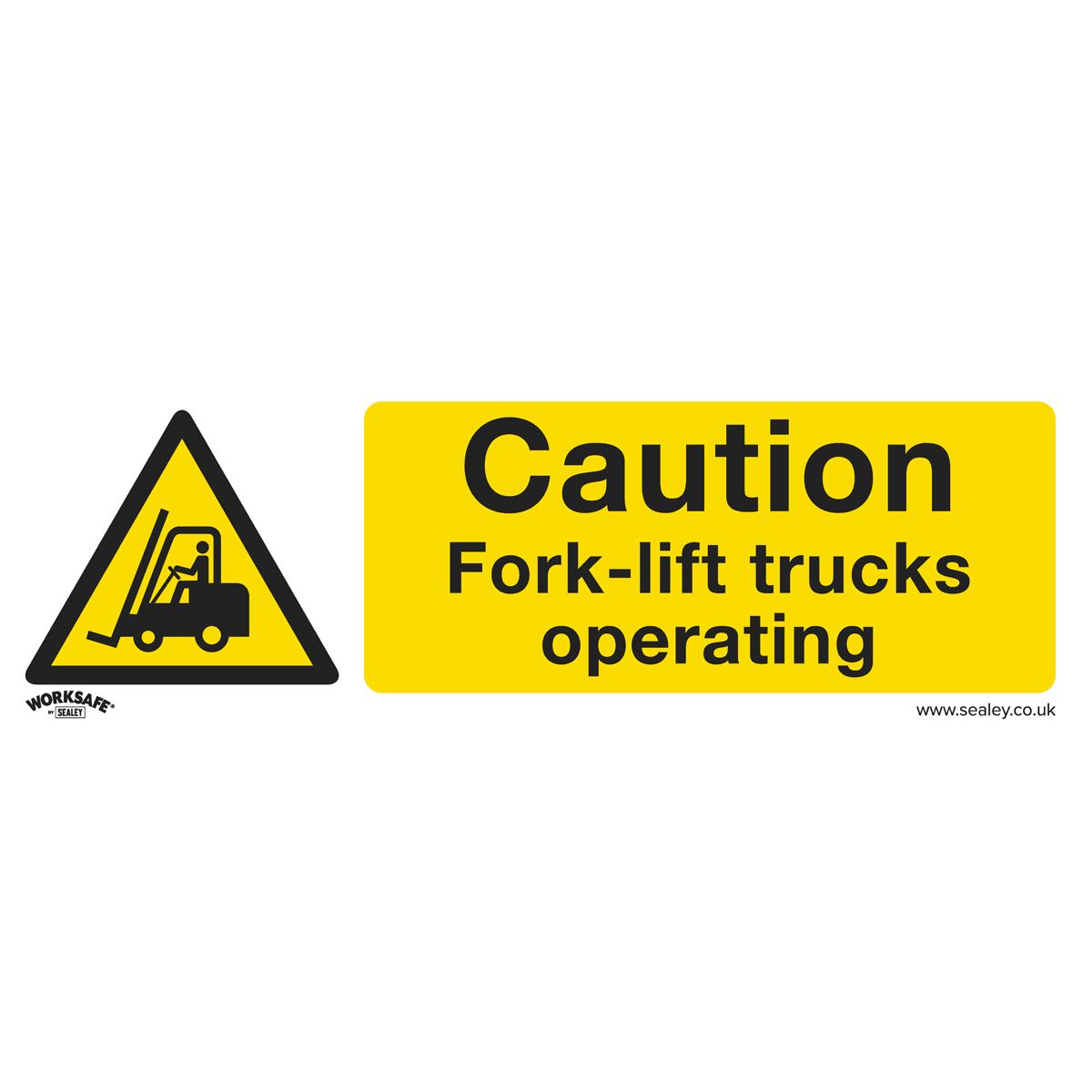 Sealey Warning Safety Sign - Caution Fork-Lift Trucks - Rigid Plastic SS44P1