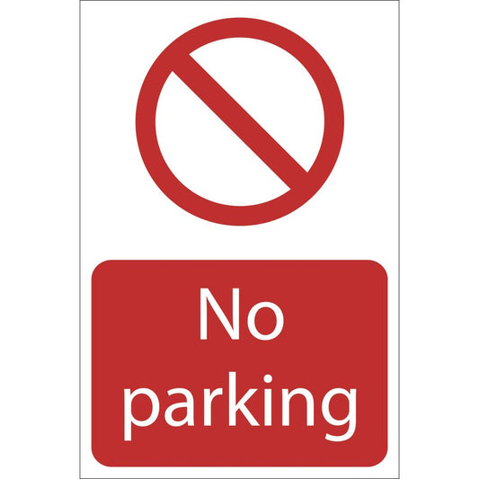 Draper No Parking Prohibition Sign 400 x 600mm PVC With Strong Adhesive 72935