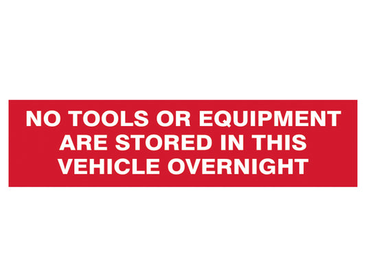 Scan No Tools Stored In Vehicle Overnight - 2 Signs 300 x 200mm SCA5256