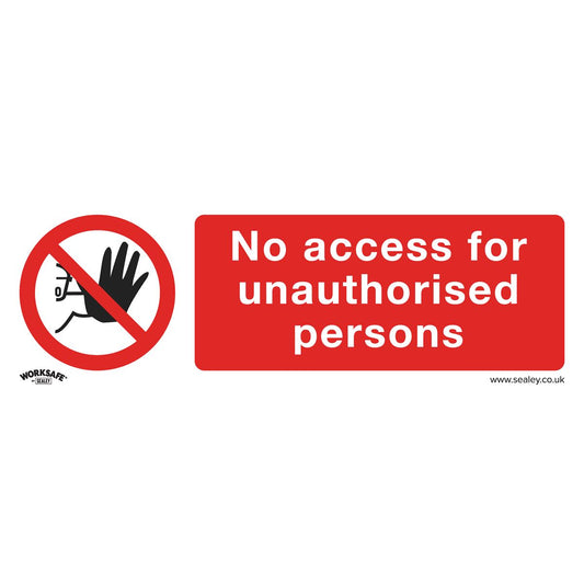 Sealey Prohibition Safety Sign - No Access - Rigid Plastic SS17P1