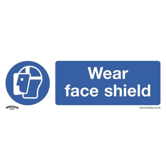 Sealey Mandatory Safety Sign - Wear Face Shield - Rigid Plastic - Pack of 10 SS55P10